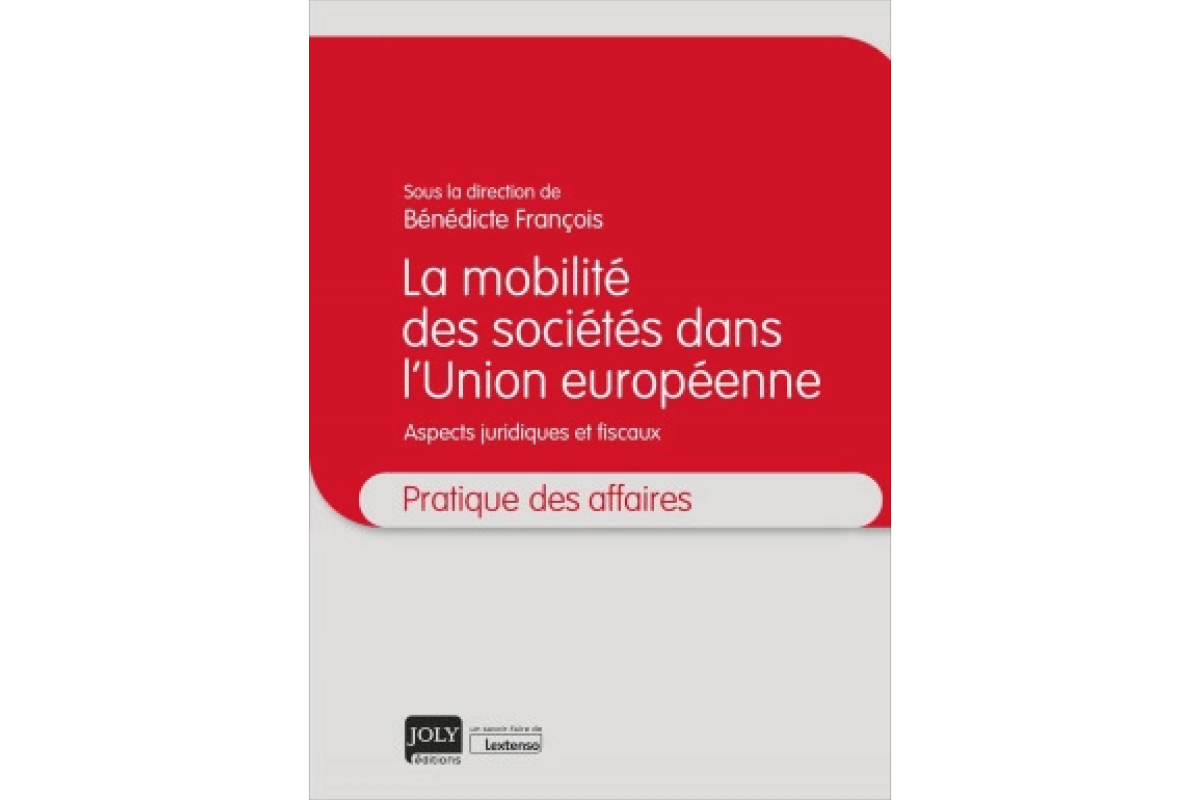 La mobilité des sociétés dans l'Union européenne