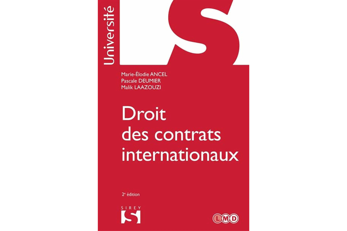 Droit des contrats internationaux (2e édition)